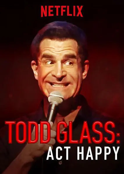 Todd.Glass.Act.Happy(全集)
